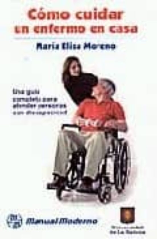Como Cuidar un Enfermo en Casa