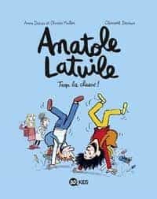 Anatole Latuile Roman Tome 04