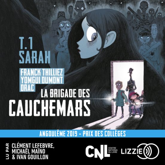 Sarah : La Brigade Des Cauchemars - Tome 1