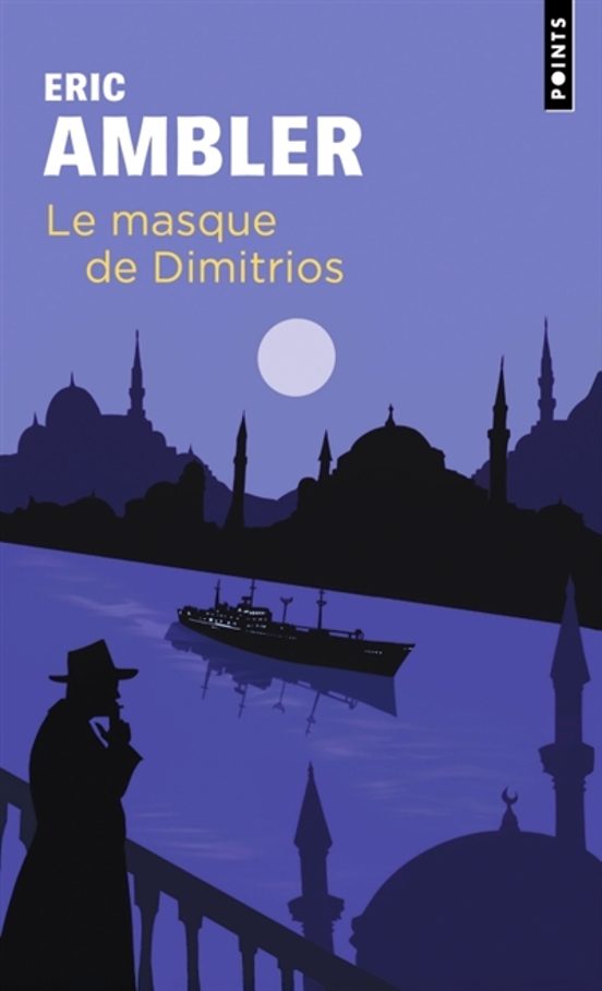 Le Masque De Dimitrios