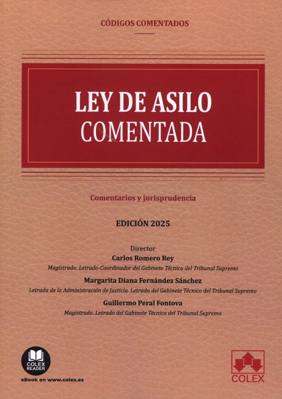 Ley De Asilo. Código Comentado 2025