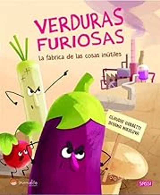Verduras Furiosas La Fabrica De Las Cosas Inutiles