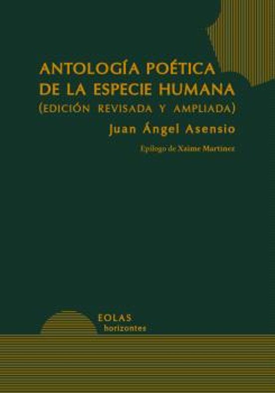 Antología Poética De La Especie Humana