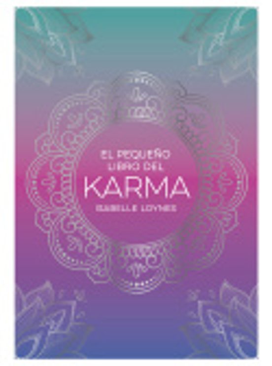 El Pequeño Libro Del Karma