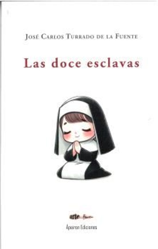 Las Doce Esclavas