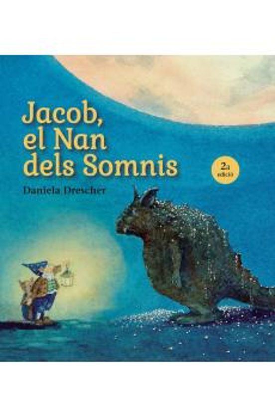 Jacob El Nan Dels Somnis