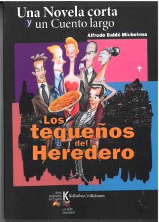Una Novela Corta Y Un Cuento Largo