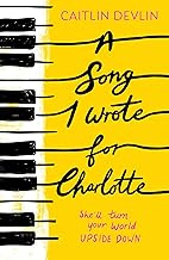 A Song I Wrote For Charlotte