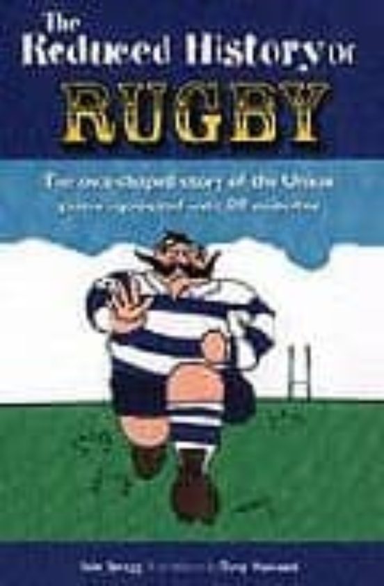Reduced History Of Rugby