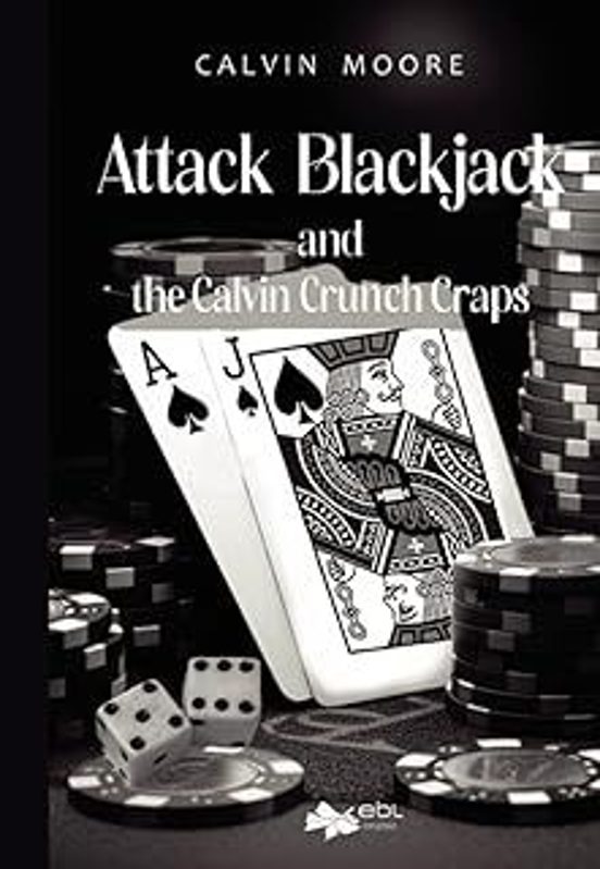 Attack Blackjack And The Calvin Crunch Craps