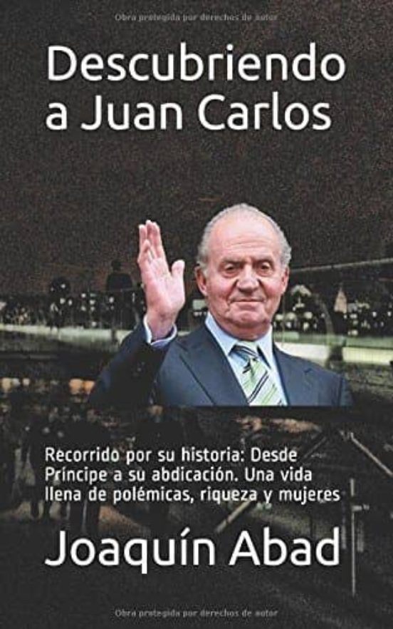 Descubriendo A Juan Carlos I