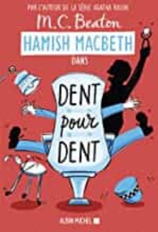 Hamish Macbeth Volume 13 Dent Pour Dent