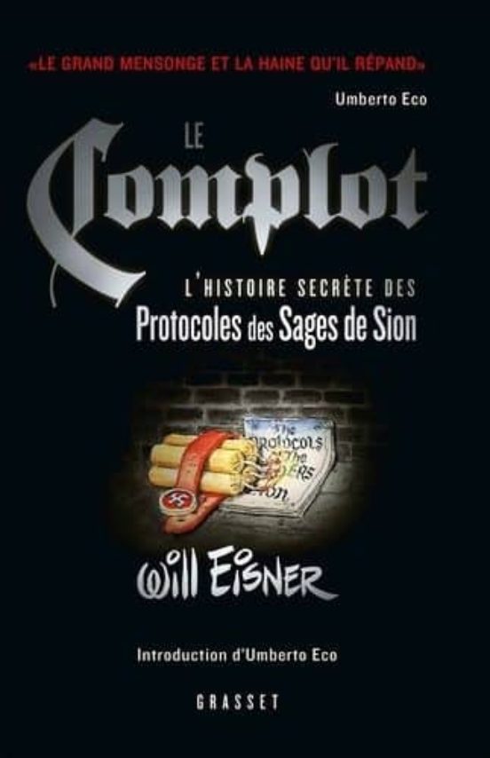 Le Complot: L Histoire Secrète des Protocoles des Sages de Sion