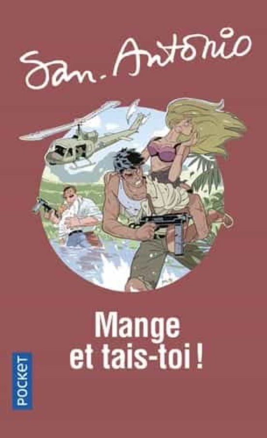 San-antonio Volume 62: Ange Et Tais-toi!