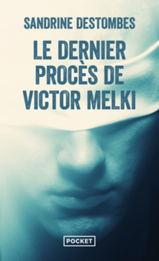 Le Dernier Proces De Victor Melki
