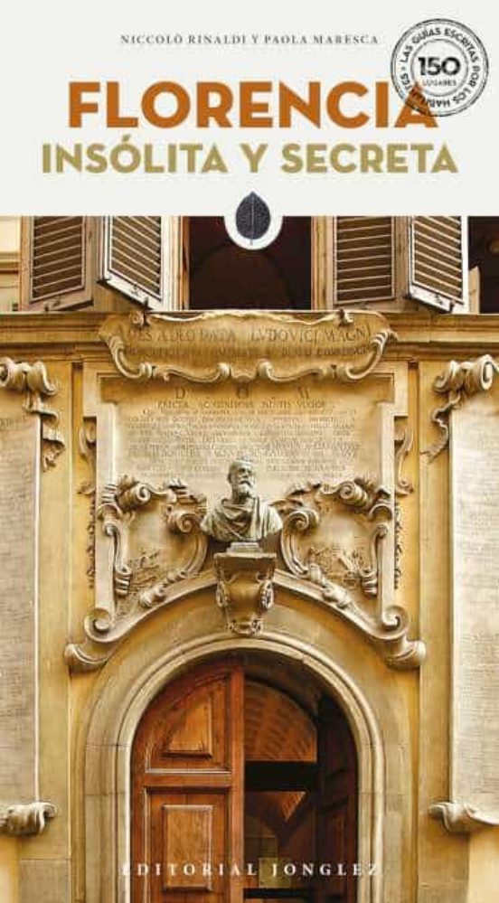 Florencia. Insolita Y Secreta