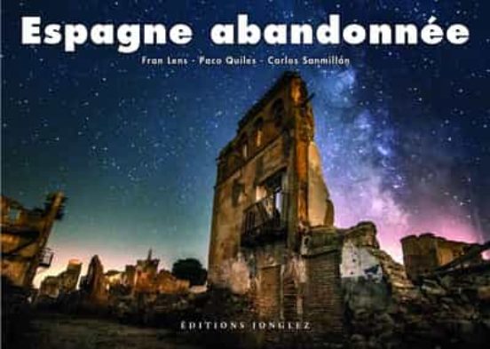 Espagne Abandonnee