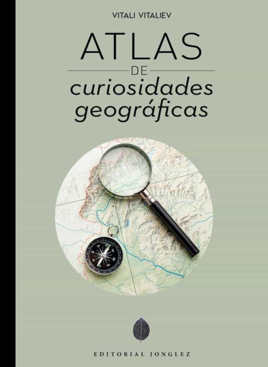 Atlas De Curiosidades Geográficas