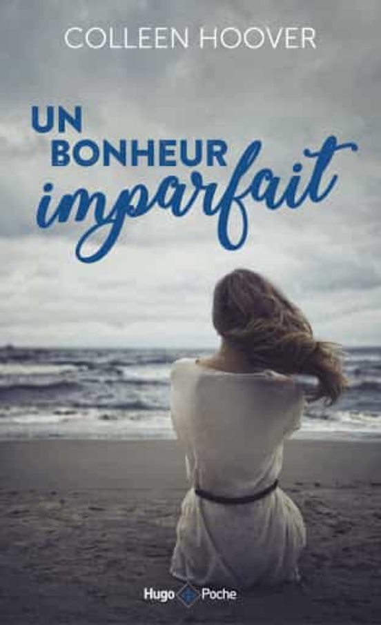 Un Bonheur Imparfait