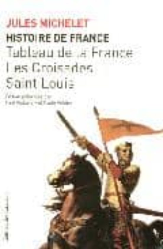 Tableau De La France Les Croisades Saint-louis
