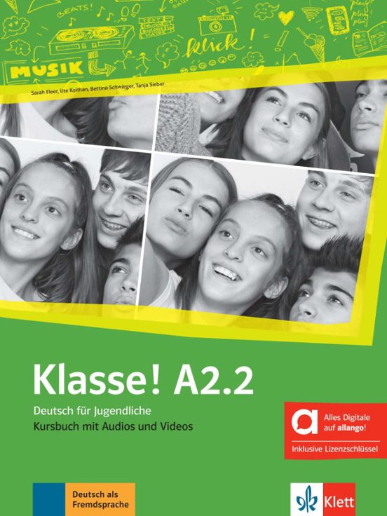 Klasse! A2.2 Kursbuch Mit Audios Und Videos Edición Híbrida Allango