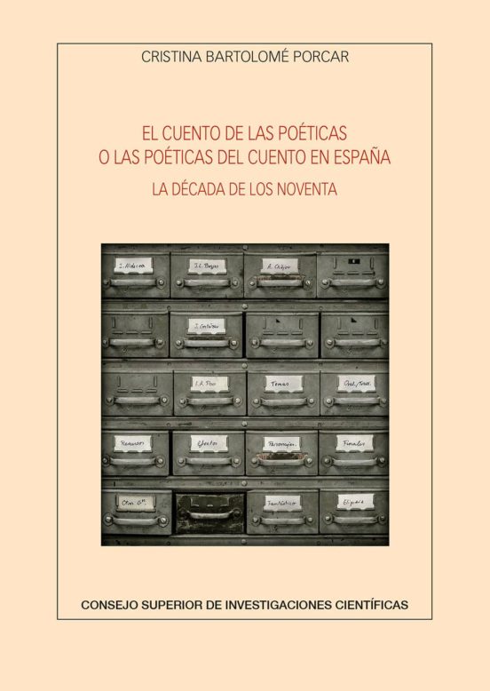 El Cuento De Las Poéticas O Las Poéticas Del Cuento En España : La Década De Los Noventa