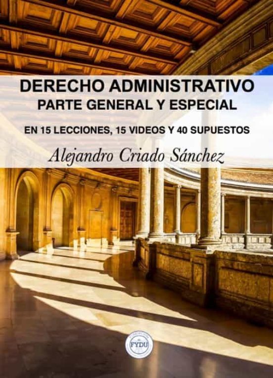 Derecho Administrativo Parte General Y Especial