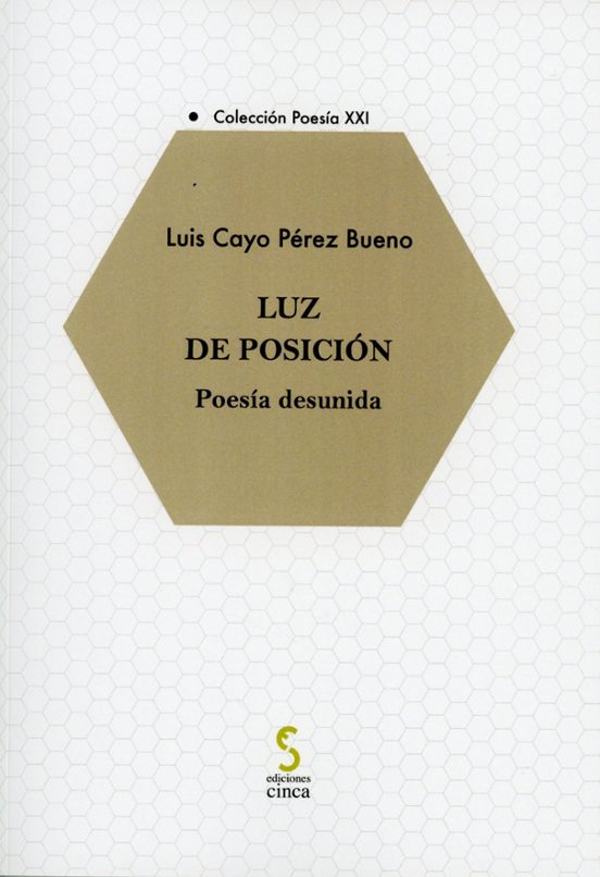 Luz De Posición. Poesía Desunida