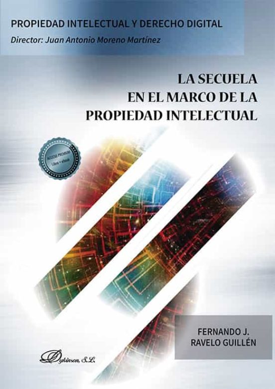 La Secuela En El Marco De La Propiedad Intelectual