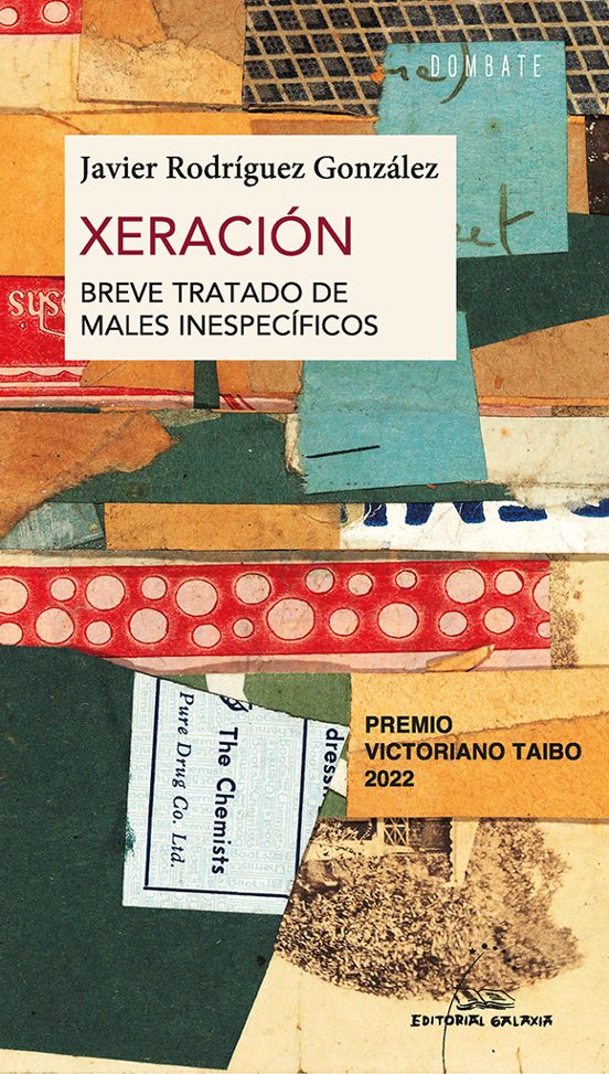 Xeración. Breve Tratado De Males Inespecíficos. Premio Victorian O Tai