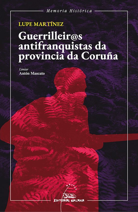 Guerrileir@s Antifranquistas da Provincia da Coruña