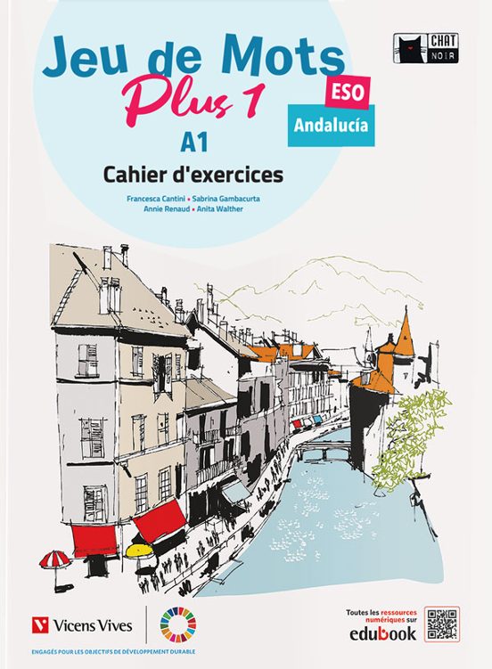 Jeu de Mots Plus 1. Cahier D Exercices. Andalucía