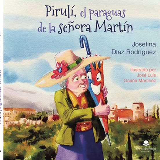 Pirulí el Paraguas de la Señora Martín