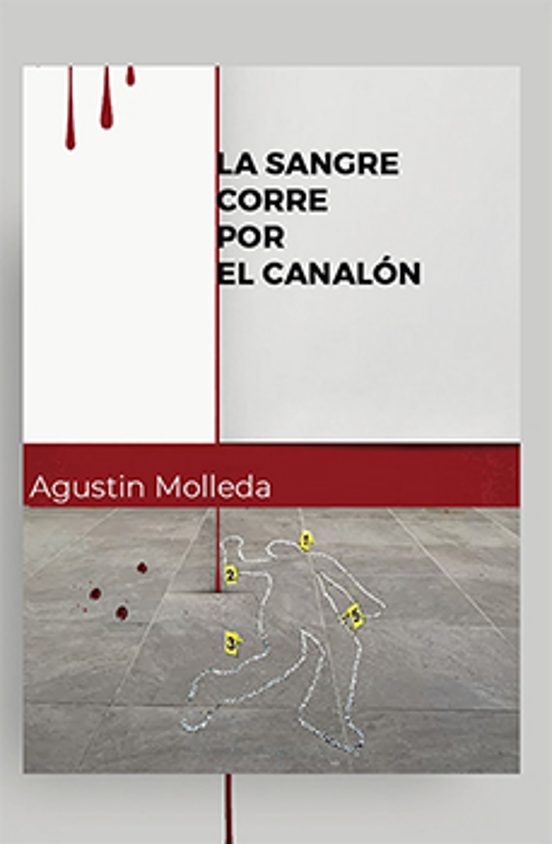 La Sangre Corre Por El Canalón