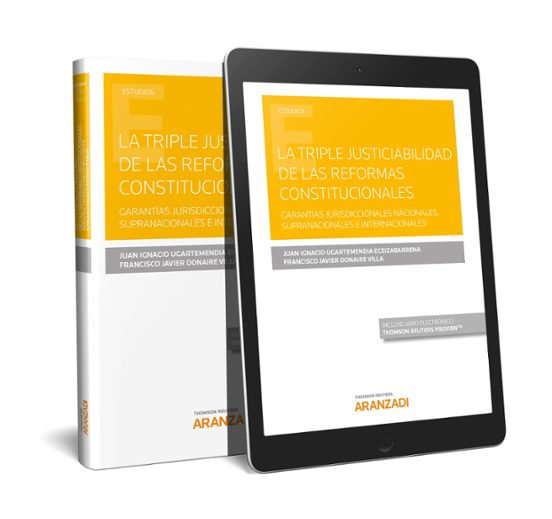 La Triple Justiciabilidad De Las Reformas Constitucionales