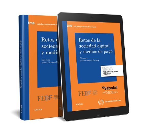 Retos De La Sociedad Digital Y Medios De Pago