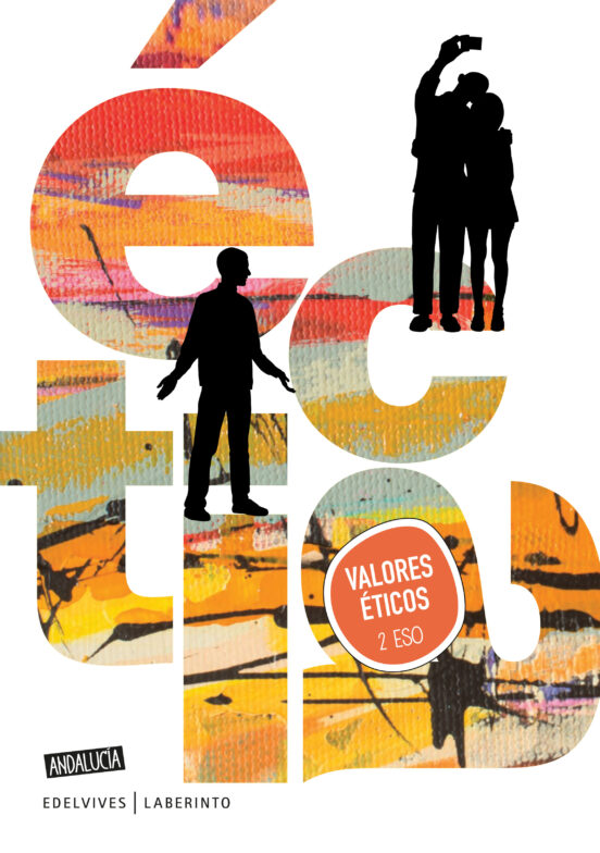 Valores Éticos 2º ESO. Andalucía