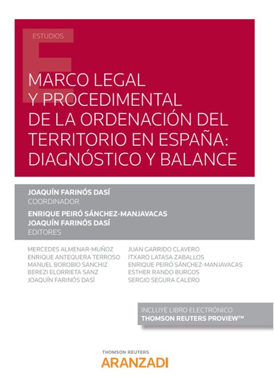Marco Legal Y Procedimental De La Ordenación Del Territorio En España: Diagnóstico Y Balance