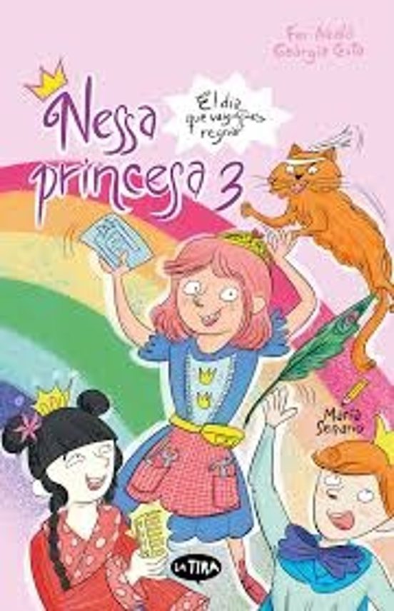 Nessa princesa 3. El dia que vaig regnar