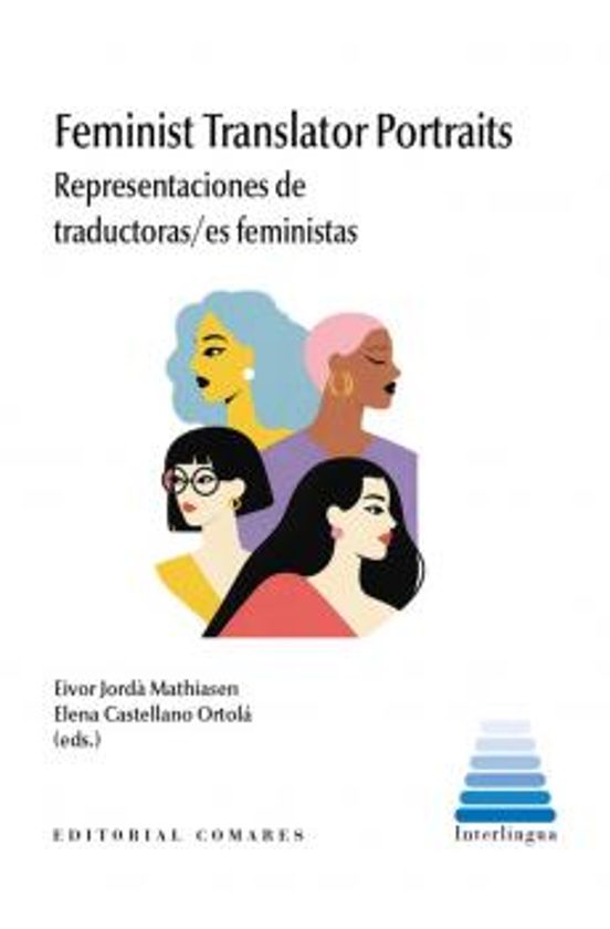 Feminist Translator Portraits. Representaciones de traductoras/es feministas