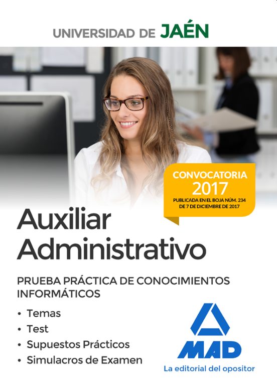 Auxiliares Administrativos De La Universidad De Jaen: Prueba Prac Tica