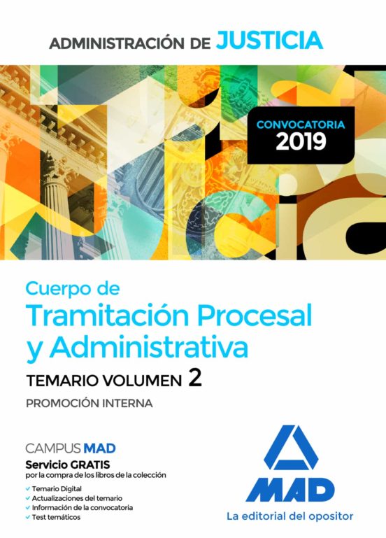 Cuerpo De Tramitación Procesal Y Administrativa De La Administración De Justicia. Temario Volumen 2