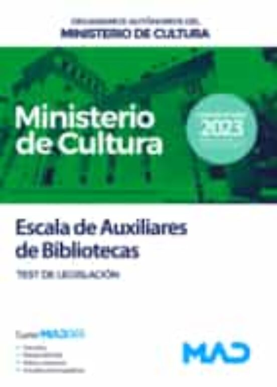 Escala De Auxiliares De Bibliotecas. Test De Legislación. Organismos A