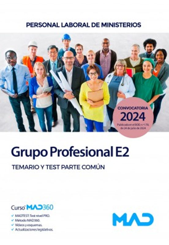 Personal Laboral De Ministerios Grupo Profesional E2. Temario Y Test Parte Común