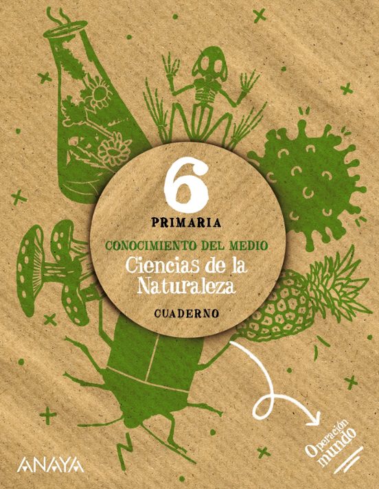 Ciencias de la Naturaleza 6º Educacion Primaria Cuaderno