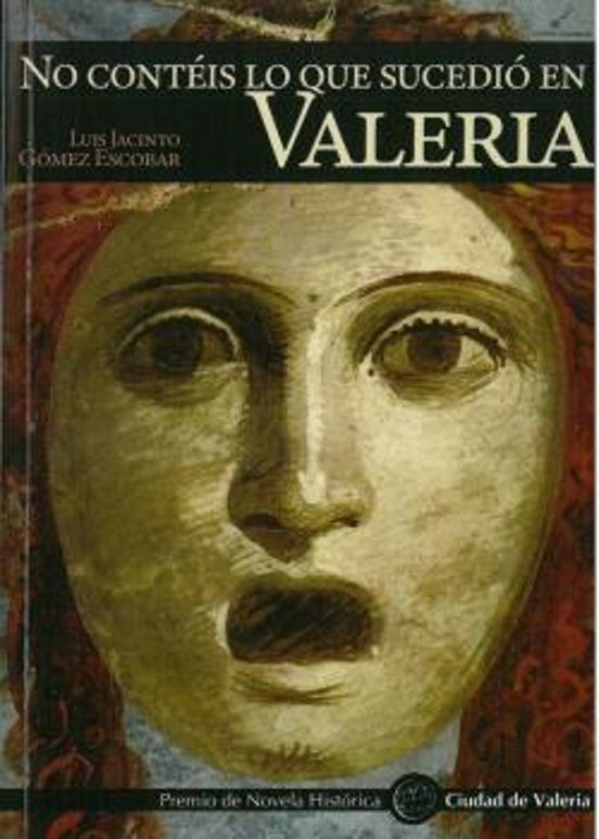 No Conteis Lo Que Sucedio En Valeria