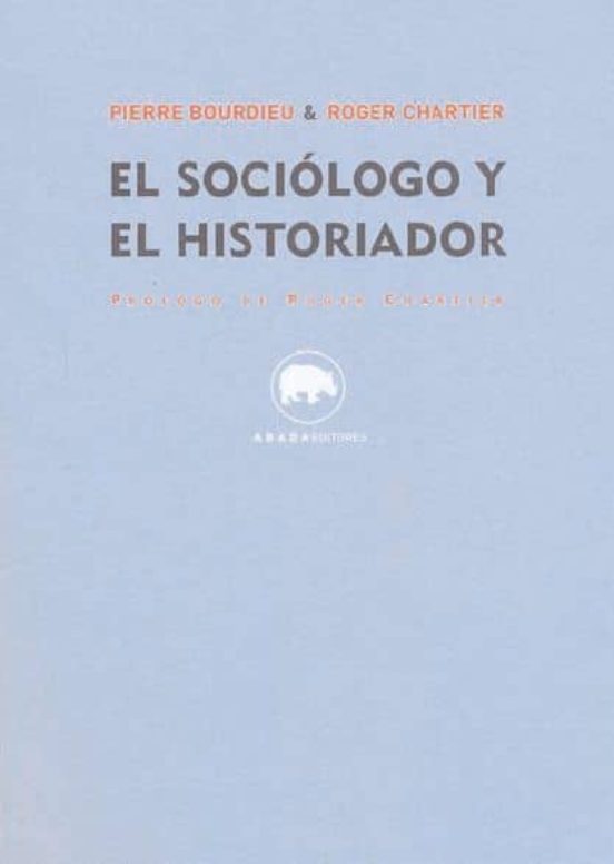 El Sociólogo Y El Historiador