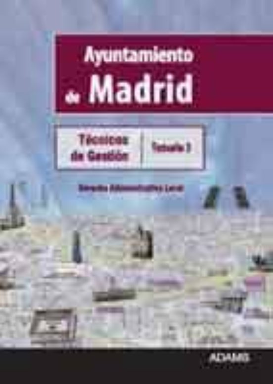 Tecnicos De Gestion Ayuntamiento De Madrid: Temario 3