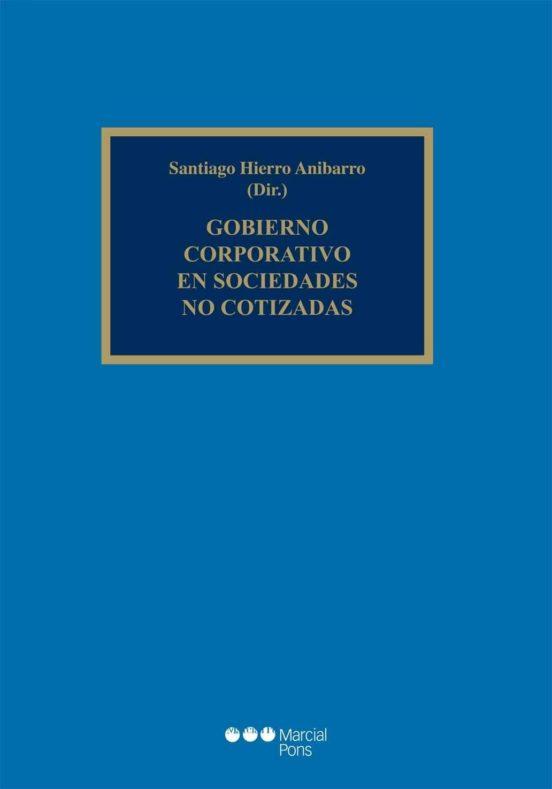 Gobierno Corporativo En Sociedades No Cotizadas
