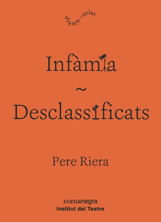 Infàmia / Desclassificats